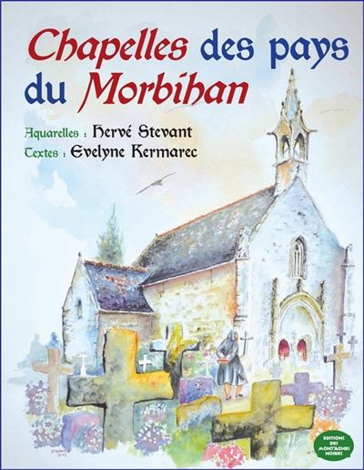Chapelles des Pays du Morbihan