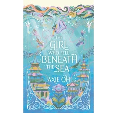 The Girl Who Fell Beneath the Sea