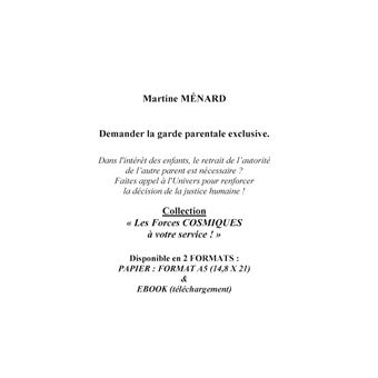 Demander la garde parentale exclusive.