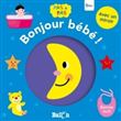 Bonjour bébé! - Bonne nuit