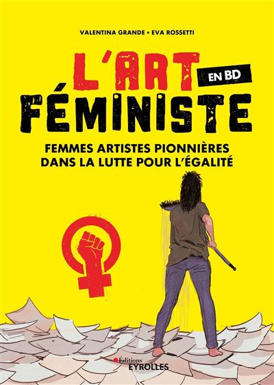 L'art féministe en BD - Valentina Grande - broché