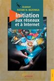 Initiation aux réseaux et à Internet