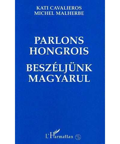 Parlons hongrois