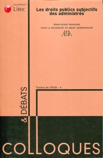 Les droits publics subjectifs des administrés -  AFDA - broché