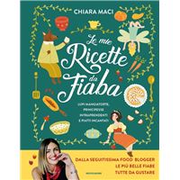 Le mie ricette da fiaba