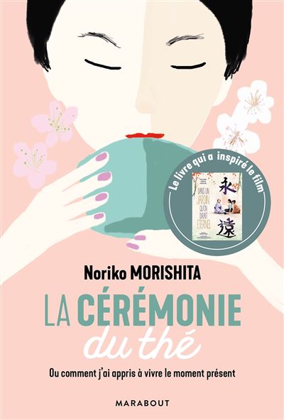 La cérémonie du thé - Noriko Morishita - broché