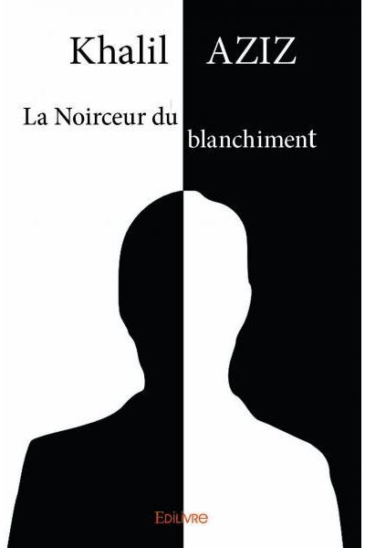 La noirceur du blanchiment