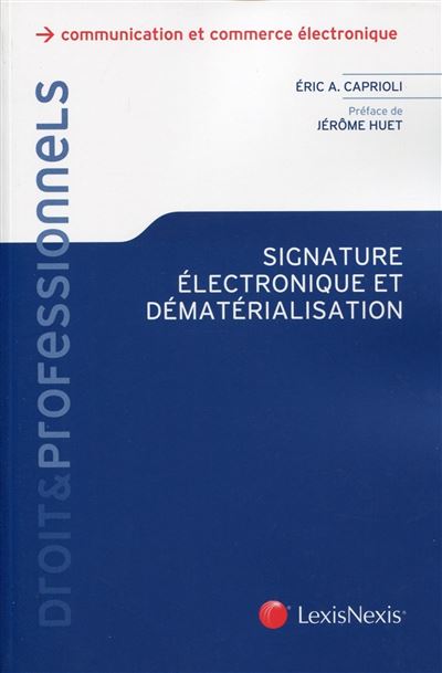 Signature électronique et dématerialisation des procédures