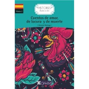 Cuentos de amor, de locura y de muerte