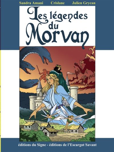 Les légendes du Morvan en Bd