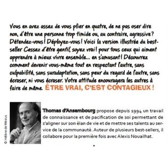 Cessez d'être gentil, soyez vrai ! - 20ème anniversaire