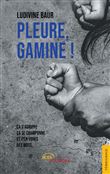 Pleure, gamine !