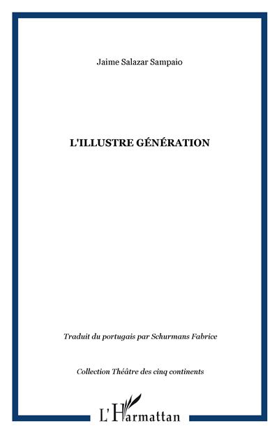 L'illustre génération