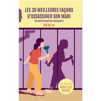 Les 30 meilleures façons d'assassiner son mari - Livre