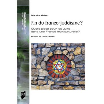 Fin du Franco-judaïsme ?