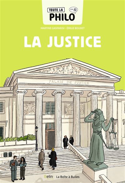 Toute la philo en BD - La justice - Martine Gasparov - broché