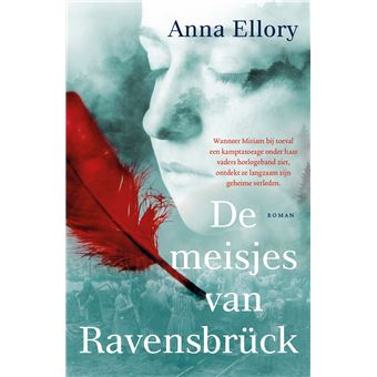 De Meisjes Van Ravensbruck - Broché - Anna Ellory, Els Van Son - Achat ...