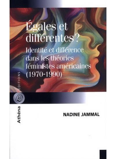 Egales et différentes? - Nadine Jammal - broché