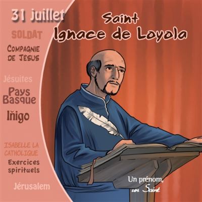 Ignace de loyola un prenom un saint
