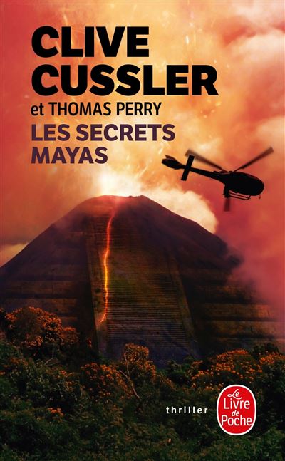 Les secrets mayas - Clive Cussler - Poche