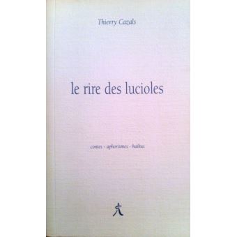 Le rire des lucioles