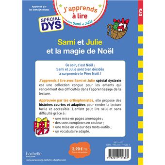 Sami et Julie- Spécial DYS (dyslexie) Sami et Julie et la magie de Noël