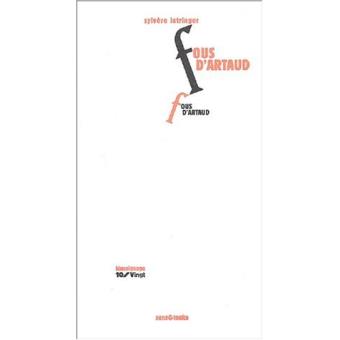 Fous d'Artaud - 1