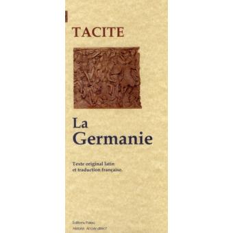 La Germanie Germania Edition bilingue latinfrançais broché
