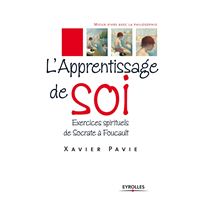 L'apprentissage de soi, exercices spirituels de socrate a foucault