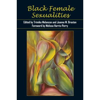 Black Female Sexualities - 1