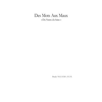 Des Mots Aux Maux