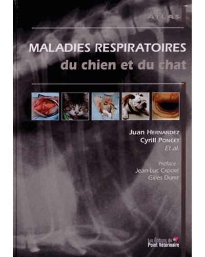 Maladies respiratoires du chat et du chien - Cyrill Poncet - broché