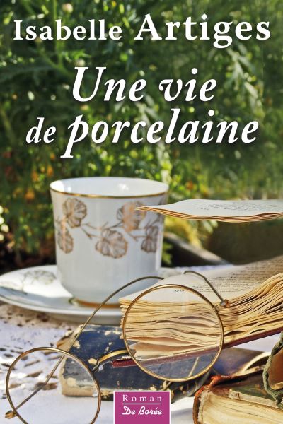 Vie de porcelaine (une)