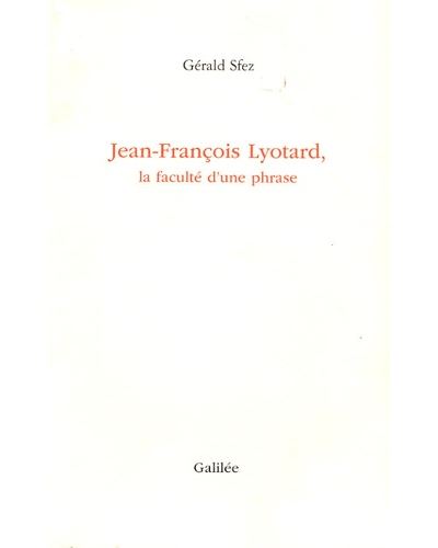Jean francois lyotard - Gérald Sfez - broché