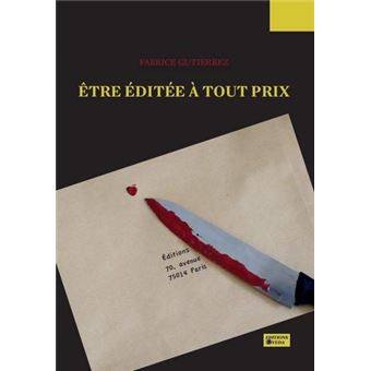 Etre éditée à tout prix