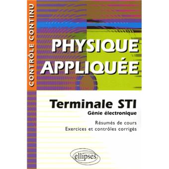 Physique Appliquee Terminale Sti Genie Electronique Broche Thierry Capdeville Achat Livre Fnac