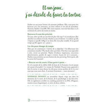 Et un jour... j'ai décidé de faire la tortue