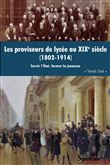 Les proviseurs de lycée au XIXe siècle (1802-1914)