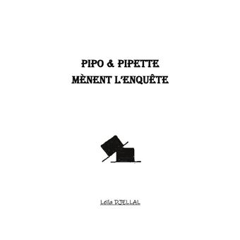 Pipo et Pipette mènent l'enquête