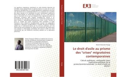 Le droit d'asile au prisme des crises migratoires contemporaines