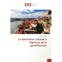rénovation urbaine et gentrification