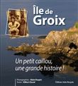 Ile de groix - un petit caillou, une grande histoire !