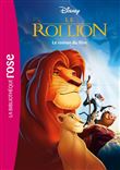 Bibliothèque Disney - Le Roi Lion - Le roman du film