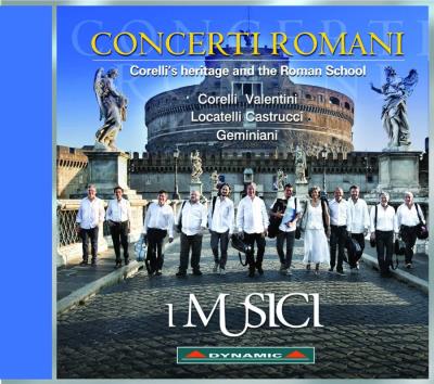 Concerti Romani Héritage de Corelli et l'Ecole de Rome