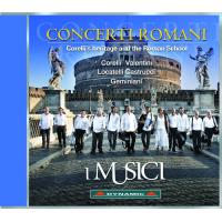 Concerti Romani Héritage de Corelli et l'Ecole de Rome
