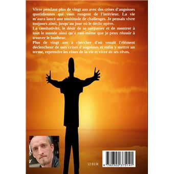 Mes démons, Mes peurs, Mon combat