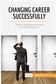 Changing Career Successfully
