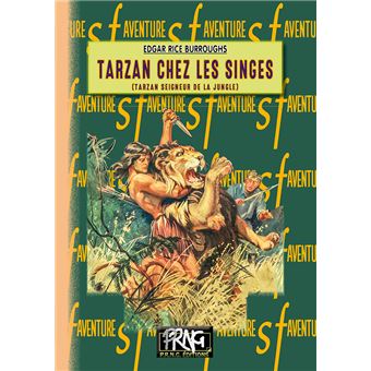 Tarzan Chez Les Singes Le Cycle De Tarzan Broche Edgar Rice Burroughs Achat Livre Ou Ebook Fnac Tarzan Chez Les Singes Le Cycle De Tarzan Broche Edgar Rice Burroughs Achat Livre Ou Ebook Fnac