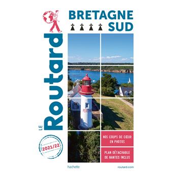 Guide du Routard Bretagne Sud 2021/22