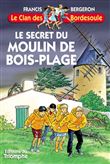 Le secret du Moulin de Bois-Plage